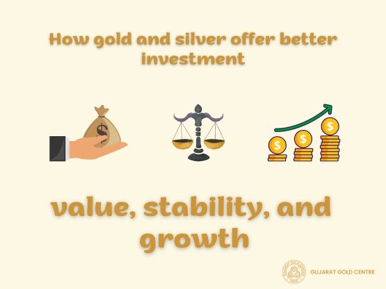 How gold and silver offer better investment value, stability, and growth?